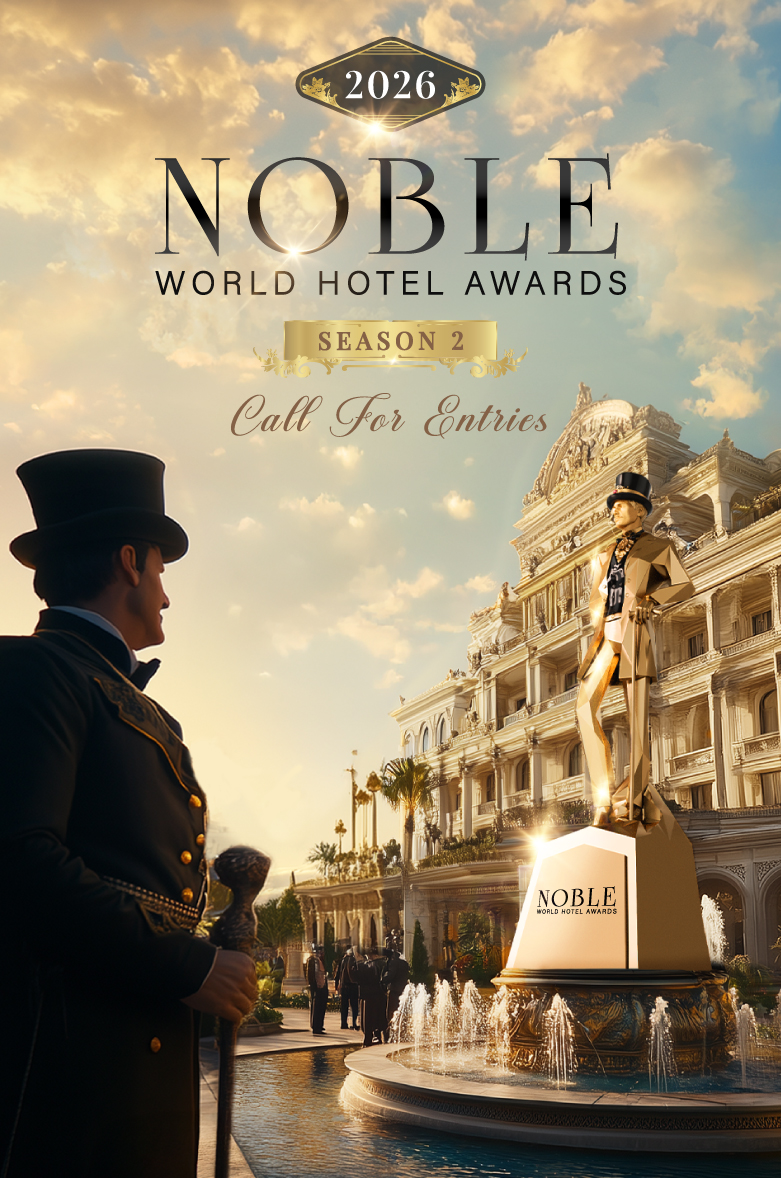 Noble World Hotel Awards Call 2026 S2 for Entries